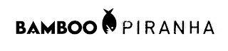 BAMBOO PIRANHA logo