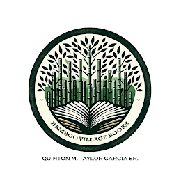 BAMBOO VILLAGE BOOKS QUINTON M. TAYLOR-GARCIA SR. logo