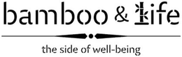 BAMBOO&LIFE THE SIDE OF WELL-BEING logo