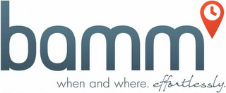 BAMM WHEN AND WHERE. EFFORTLESSLY logo