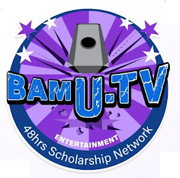 BAMU.TV 48 HRS ENTERTAINMENT SCHOLARSHIP NETWORK logo