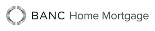 BANC HOME MORTGAGE logo
