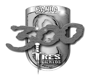BANDA 300 TRES CIENTOS logo