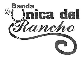 BANDA LA ÚNICA DEL RANCHO logo