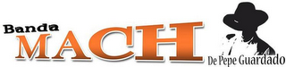 BANDA MACH DE PEPE GUARDADO logo