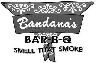 BANDANA'S BAR-B-Q SMELL THAT SMOKE logo