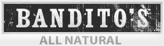 BANDITO'S ALL NATURAL logo