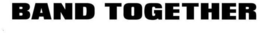 BAND TOGETHER logo