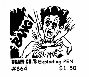BANG! SCAM-CO.'S EXPLODING PEN #664 $1.50 logo