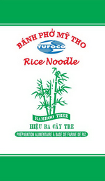 BANH PHO MY THO, TUFOCO, RICE NOODLE, BAMBOO TREE, HIEU BA CAY TRE, PREPARATION ALIMENTAIRE A BASE DE FARINE DE RIZ logo