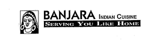 BANJARA INDIAN CUISINE SERVING YOU LIKE HOME logo