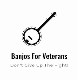 BANJOS FOR VETERANS DON'T GIVE UP THE FIGHT! logo