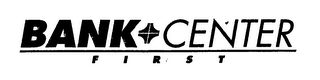 BANK CENTER FIRST logo