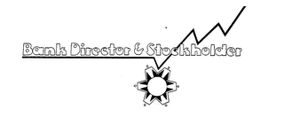 BANK DIRECTOR & STOCKHOLDER logo