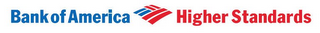 BANK OF AMERICA HIGHER STANDARDS logo