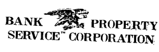 BANK PROPERTY SERVICE CORPORATION logo