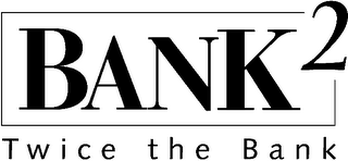 BANK2 TWICE THE BANK logo