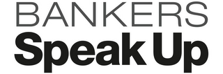 BANKERS SPEAK UP logo