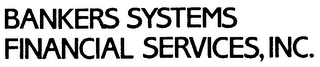 BANKERS SYSTEMS FINANCIAL SERVICES, INC. logo