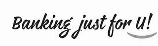 BANKING JUST FOR U! logo
