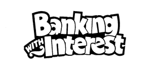 BANKING WITH INTEREST logo