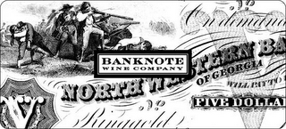 BANKNOTE WINE COMPANY NORTH WESTERN BA OF GEORGIA FIVE DOLLAR logo