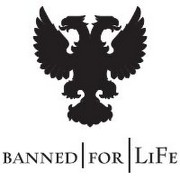 BANNED|FOR|LIFE logo