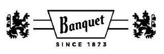 BANQUET SINCE 1873 logo