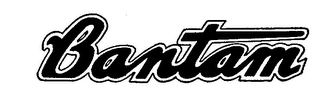 BANTAM