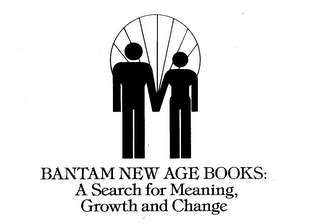 BANTAM NEW AGE BOOKS: A SEARCH FOR MEANING, GROWTH AND CHANGE logo