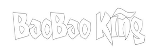 BAOBAO KING