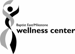 BAPTIST EAST/MILESTONE WELLNESS CENTER logo