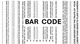 BAR CODE ITS SHAPED LIKE A HEART FROM THE BACK BUT FROM THE SIDE IT'S A CAPITAL P XXXX DON'T MIND ME IM JUST TRYIN TO SUDCE YOU WHEN MY MOMS DIED I PROVED THAT THUGS DO CRY XX WHEN MY POPS DIED IT PROVED THAT REAL GEES DO DIE XXX FOR TALKIN WRECKLESS I MIGHT PUT SOMETHIN THROUGH YA A RAZOR ANDA BLICK MAKES ME A SHARP SHOOTA XXX I SUPOSE THAT U CAN TELL, I'M ONE OF THE BEST XXXX BEEN SPITTIN SINCE HANDICAP PEOPLE WERE USING THE STEPS XXXX YOUR FLOW WOULDN'T BE ABOVE MINE IF YOU SPIT WHILE YOU SKYDIVED XX I KNOW WHAT ITS LIKE TO HAVE NI&&@S THAT'S PREDECATE FELONS THAT COME AROUND YOU AND KEEP SETTIN SHIT XXXX IF I LENT YOU MY DICK YOU COULDN'T FUCK WIT ME XXXX THE BEST RAPPER YOU NEVER HEARD OF XX STAY ON SOME OTHER SHIT LIKE A FLY WITH ADHD WHEN I SPIN IM ON POINT LIKE A PROTRACTOR XXXX WHAT YOU SPENT ON THAT CH HAVE GOT YOU A LAWYER 2 OMFORTABLE AROL D THAT CLOSE TO A 1 K OUT THE STRAP LIKE CLASSIC REBC UP WHEN I DROP XXXX THE DREAM IS 8 LI SEE IS FOOD I EAT MC'S FOR DINNER HE BACK WHILE IM GRABBING YOUR FU 3 COAST PRODUCTIOI 1 ACH OTHER ON XX 5 K RIDING SHOTGUN 4 XXXX ALWAYS ASK 5 JMED WIT YOU WH THE SAME ROOM WITH YC E THE KIDS THAT WERE IN J WAKE UP FEELIN AHEAD OLVED WHEN I C OPS AND THAT BULLSHIT YOU N TREE TOPS XXXX PLEASE REMEMBER RAWS NO TO THE SIDE LIKE YOUR THONG WAS A PADIO DOOR HE-DO LIKE A FUCKING ROOSTA XXXX KINKY LIKE A ES DON'T COMMUNICATE H ME IN THE WHIP DOING ¡SENGERS PRESSING MY YOU WERE LIKE SHE WAS RE THERE HATED SHAREIN HER THINKING YOU WERE SOMETHING SHE COULDN'T LIVE WITHOUT YOU THE REASON YOU IN THE PS CAUSE YOU BURNT DOWN THE HOUSE I HATE U THE STREETS CAN BE HEAVEN OR HELL A YELLOW BRICK ROAD TO JAIL CELLS GET INTRODUCED TO YOUR MAKER, OH WELL XXXX I KEPT SCALES LIKE A GECKO MOVED WEIGHT LIKE A TECH BLOW LOST A LOT OF MONEY WHEN I SLEPT WITH A CLEPTO XXXX IM FROM A PLACE WHERE THE HEAT LEAVE YOU PROPERLY FROZEN CATS RATHER TAKE THE FRUITS OF YOUR LABOR THAN SEEDS TO PLANT A GARDEN logo