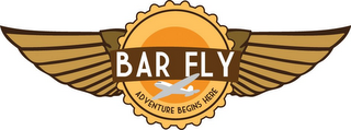 BAR FLY ADVENTURE BEGINS HERE logo