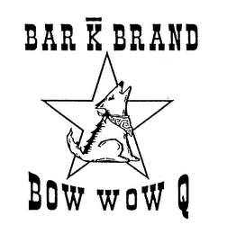 BAR K BRAND BOW WOW Q logo