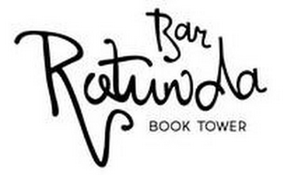 BAR ROTUNDA BOOK TOWER logo