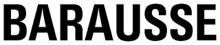 BARAUSSE