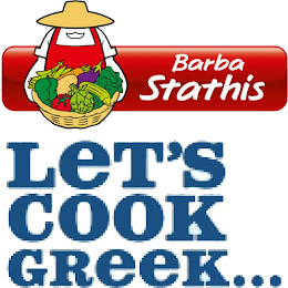 BARBA STATHIS LET'S COOK GREEK... logo