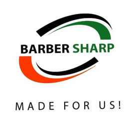 BARBER SHARP, MADE FOR US logo