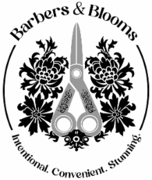 BARBERS & BLOOMS INTENTIONAL. CONVENIENT. STUNNING