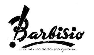 BARBISIO UN NOME UNA MARCA UNA GARANZIA logo