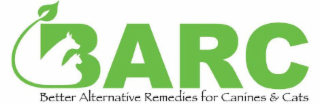 BARC BETTER ALTERNATIVE REMEDIES FOR CANINES AND CATS logo