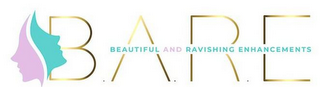 BARE BEAUTIFUL AND RAVISHING ENHANCEMENTS logo