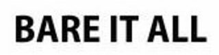 BARE IT ALL logo