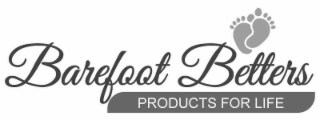 BAREFOOT BETTERS PRODUCTS FOR LIFE logo