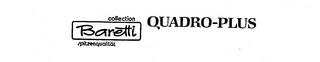 BARETTI QUADRO-PLUS COLLECTION SPITZENQUALITAT logo