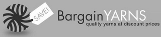 BARGAIN YARNS QUALITY YARNS AT DISCOUNT PRICES SAVE! logo