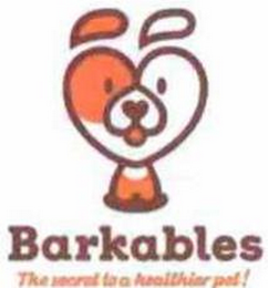 BARKABLES THE SECRET TO A HEALTHIER PET! logo