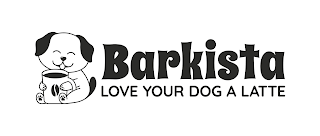 BARKISTA LOVE YOUR DOG A LATTE logo