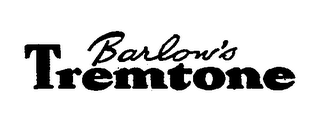 BARLOW'S TREMTONE logo